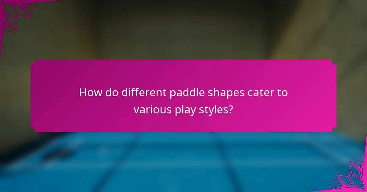 How do different paddle shapes cater to various play styles?